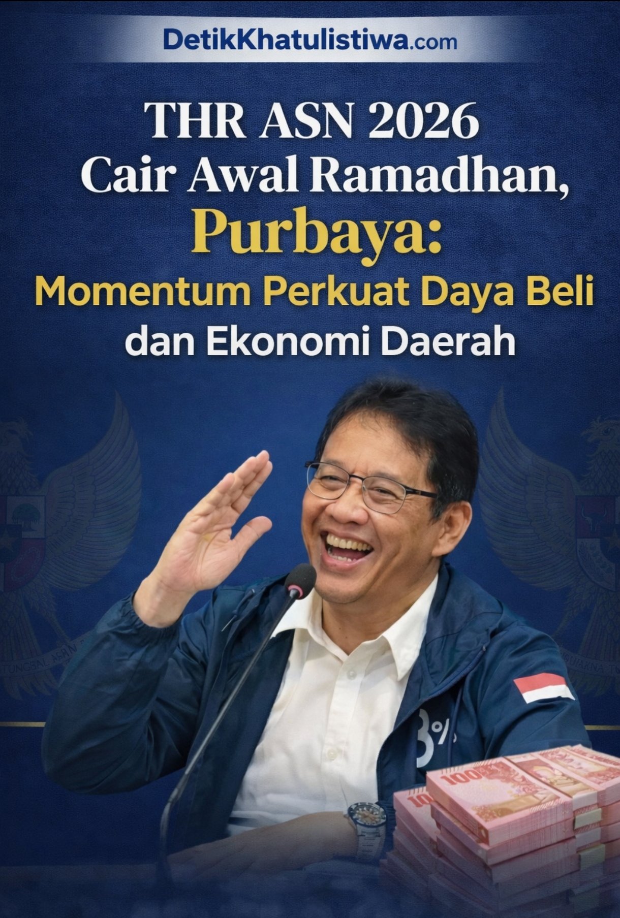 THR ASN 2026 Cair Awal Ramadhan, Purbaya: Momentum Perkuat Daya Beli dan Ekonomi Daerah