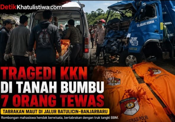 Tragedi KKN di Tanah Bumbu: Tujuh Orang Meninggal Dunia dalam Kecelakaan Maut di Jalur Batulicin–Banjarbaru, Polisi Selidiki Penyebab Pasti