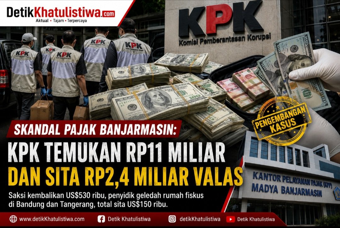 KPK Bongkar Jejak Uang Kasus Pajak Banjarmasin, Saksi Kembalikan US0 Ribu dan Valas Lain Disita dari Petugas Pajak