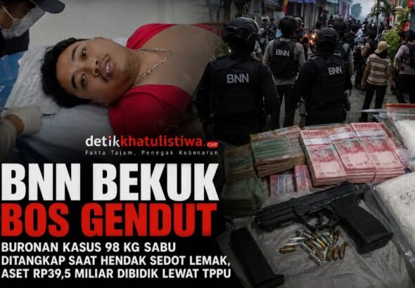 BNN Bekuk “Bos Gendut” Saat Hendak Sedot Lemak, Buronan Kasus 98 Kg Sabu; Jejak Aset Rp39,5 Miliar Kini Diburu lewat TPPU